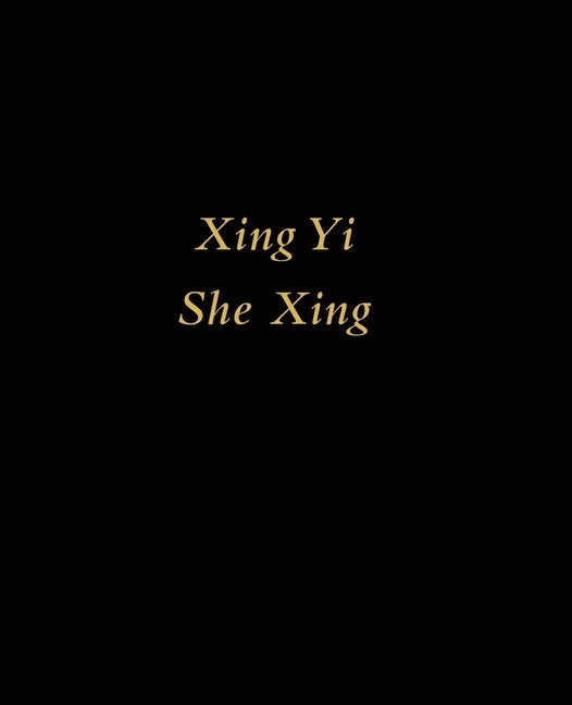 Xing Yi She Xing by S V P