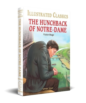 The Hunchback of Notre-Dame for Kids by Hugo, Victor