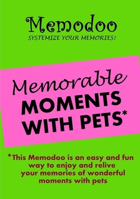 Memodoo Memorable Moments With Pets by Memodoo