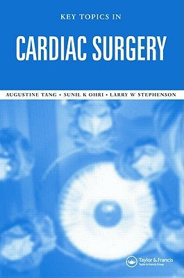 Key Topics in Cardiac Surgery by Ohri, Sunil K.