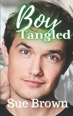Boy Tangled: a Daddy Gay Romance by Brown, Sue
