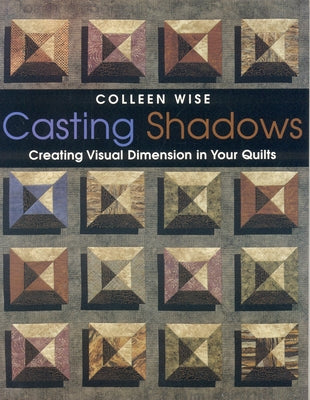 Casting Shadows- Print on Demand Edition by Wise, Colleen