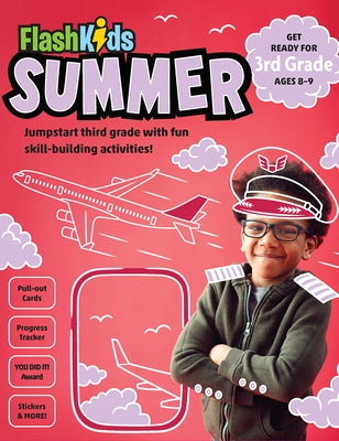 Flash Kids Summer: 3rd Grade by Flash Kids