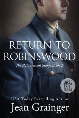 Return to Robinswood by Grainger, Jean