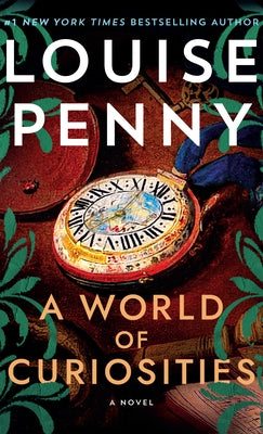 A World of Curiosities by Penny, Louise
