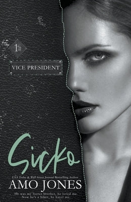 Sicko by Jones, Amo