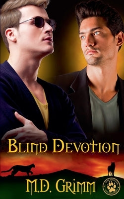 Blind Devotion (The Shifter Chronicles 3) by Grimm