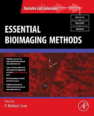 Essential Bioimaging Methods by Conn, P. Michael
