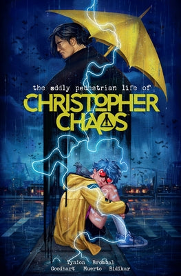 The Oddly Pedestrian Life of Christopher Chaos Library Edition Volume 1 by Tynion IV, James