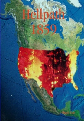 Hellpath 1859 by Fair, Chuck