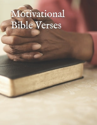 Motivational Bible Verses by Creative Style by Jane