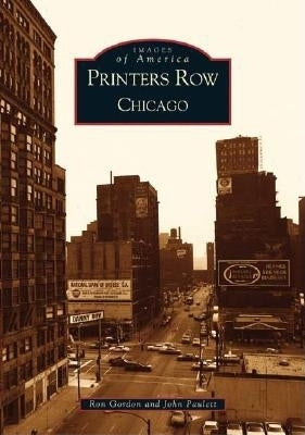 Printers Row, Chicago by Gordon, Ron