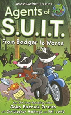 From Badger to Worse by Green, John Patrick