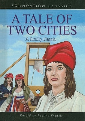 A Tale of Two Cities by Francis, Pauline
