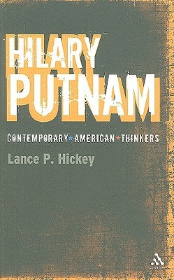 Hilary Putnam by Hickey, Lance P.
