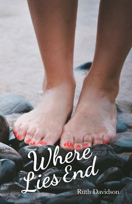 Where Lies End by Davidson, Ruth