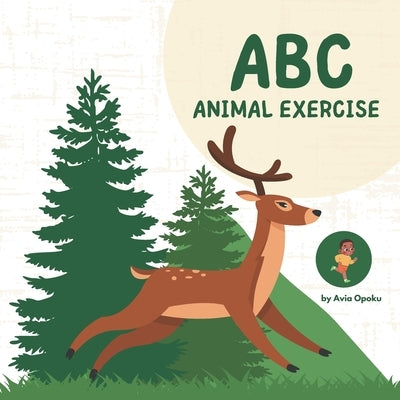 ABC Animal Exercise by Opoku, Avia