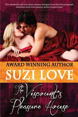 The Viscount's Pleasure House by Love, Suzi