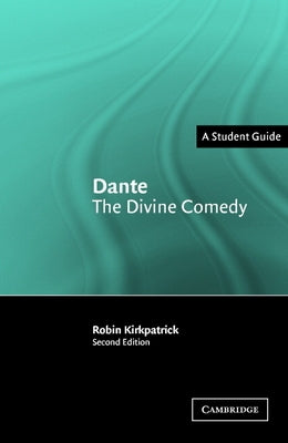 Dante: The Divine Comedy by Kirkpatrick, Robin