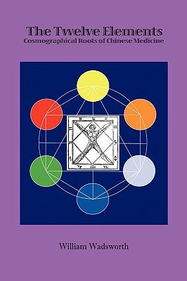 Twelve Elements by Wadsworth, William