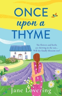 Once Upon a Thyme by Lovering, Jane