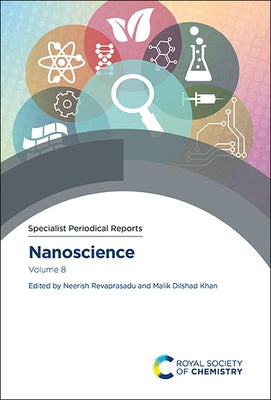 Nanoscience: Volume 8 by Revaprasadu, Neerish
