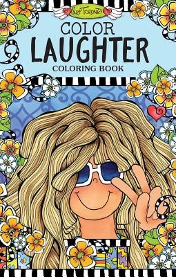 Color Laughter Coloring Book by Toronto, Suzy