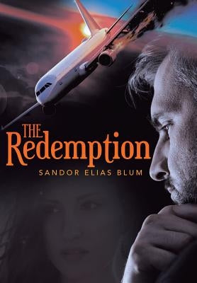 The Redemption by Blum, Sandor Elias