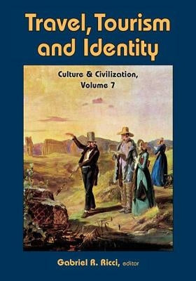 Travel, Tourism, and Identity by Ricci, Gabriel R.