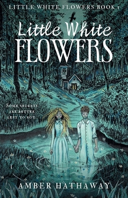 Little White Flowers by Hathaway, Amber