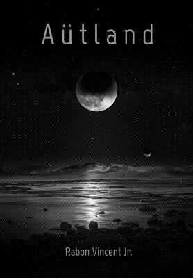 Aütland by Vincent, Rabon, Jr.