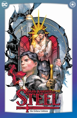 Dark Knights of Steel: The Deluxe Edition by Taylor, Tom