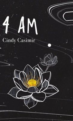 4 Am by Casimir, Cindy