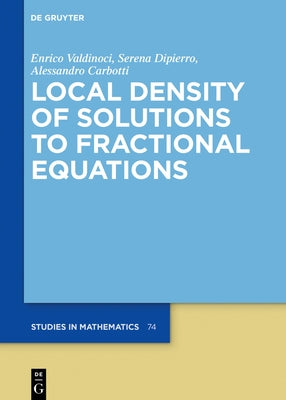 Local Density of Solutions to Fractional Equations by Carbotti, Alessandro