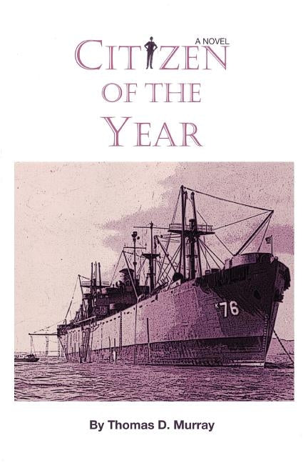 Citizen Of The Year by Murray, Thomas D.