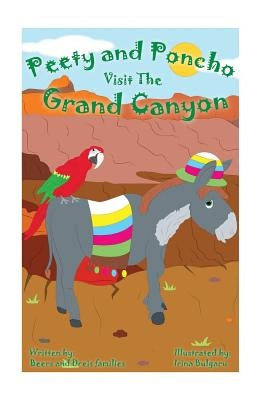 Peety and Poncho Visit The Grand Canyon by Beers, Raymond