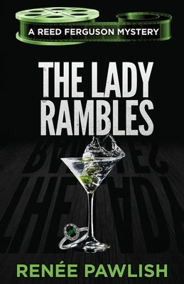 The Lady Rambles by Pawlish, Renee