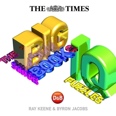 Big Square Book of IQ Puzzles by Jacobs, Byron