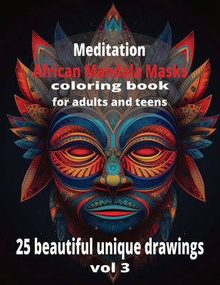 Meditation African Mandala Masks vol 3 by Oasis, Mindful
