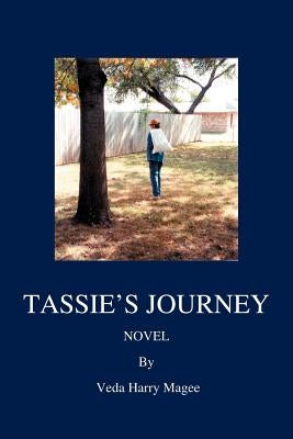 Tassie's Journey by Magee, Veda Harry