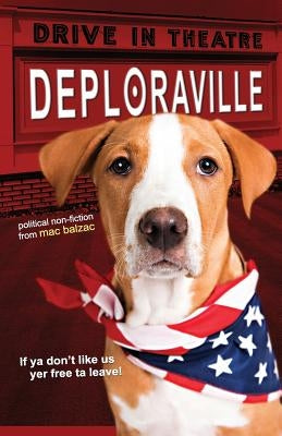 Deploraville by Balzac, Mac