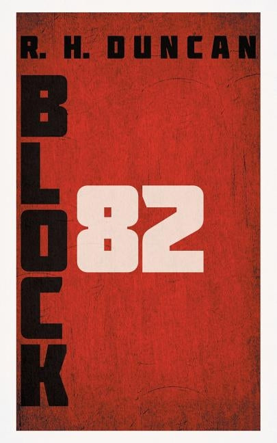 Block 82 by Duncan, R. H.