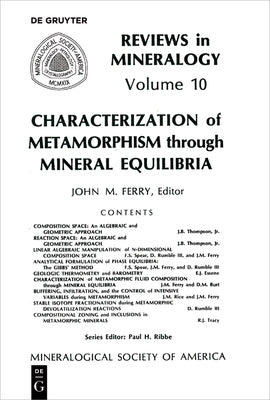 Characterization of Metamorphism Through Mineral Equilibria by Ferry, John M.
