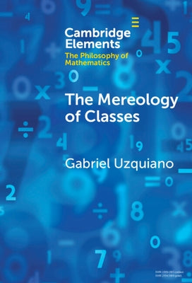 The Mereology of Classes by Uzquiano, Gabriel