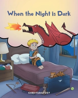 When the Night is Dark by Coy, Christiana