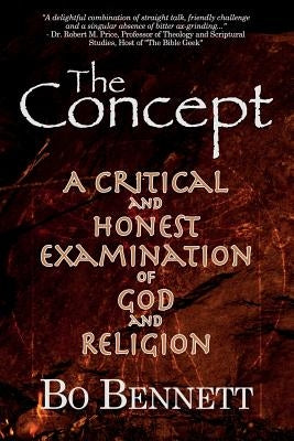 The Concept by Bennett, Bo S.