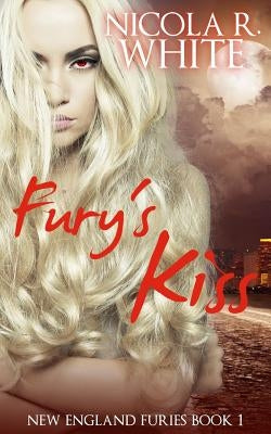 Fury's Kiss by Cassidy, Nancy