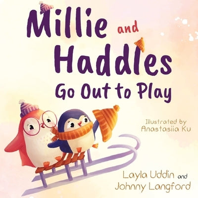 Millie and Haddles Go Out to Play by Langford, Johnny