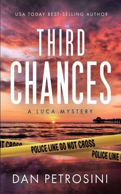 Third Chances by Petrosini, Dan