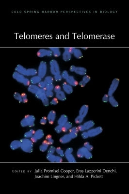 Telomeres and Telomerase by Cooper, Julia P.